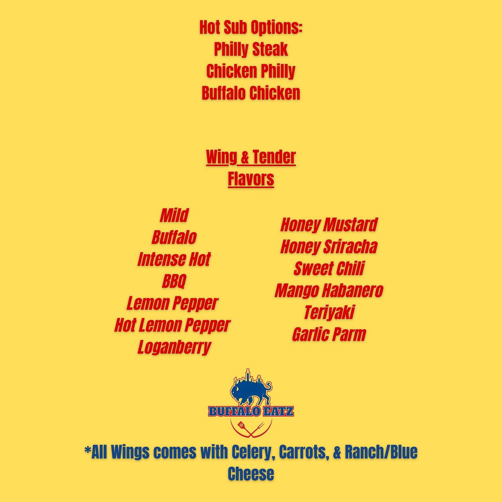 Menu of Buffalo Eatz: Hot Subs, Wing & Tender Flavors with options like Philly Steak, BBQ, and Lemon Pepper.